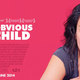 Illustration for article titled See Jenny Slate in iObvious Child/i in select cities, early and for free